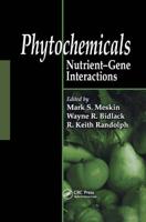 Phytochemicals: Nutrient-Gene Interactions