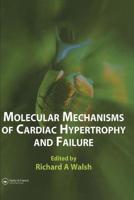 Molecular Mechanisms of Cardiac Hypertrophy and Failure