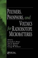 Polymers, Phosphors, and Voltaics for Radioisotope Microbatteries