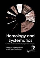Homology and Systematics: Coding Characters for Phylogenetic Analysis