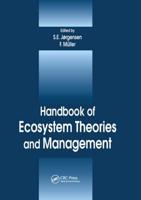 Handbook of Ecosystem Theories and Management