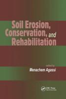 Soil Erosion, Conservation, and Rehabilitation