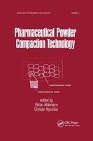 Pharmaceutical Powder Compaction Technology