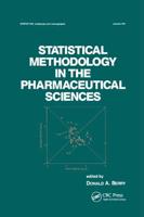 Statistical Methodology in the Pharmaceutical Sciences