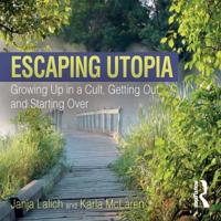 Escaping Utopia