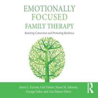 Emotionally Focused Family Therapy
