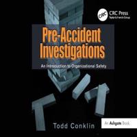 Pre-Accident Investigations