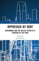 Oppressed by Debt: Government and the Justice System as a Creditor of the Poor