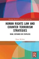 Human Rights Law and Counter Terrorism Strategies