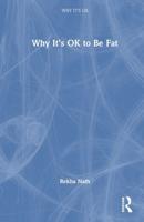 Why It's Ok to Be Fat