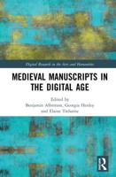 Medieval Manuscripts in the Digital Age