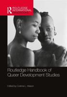 Routledge Handbook of Queer Development Studies