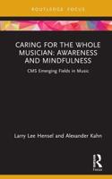 Caring for the Whole Musician