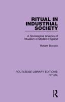 Ritual in Industrial Society