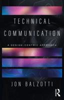 Technical Communication: A Design-Centric Approach