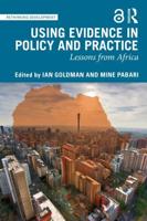 Using Evidence in Policy and Practice: Lessons from Africa