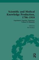 Scientific and Medical Knowledge Production, 1796-1918. Volume II Humanity