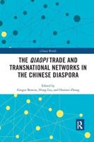 The Qiaopi Trade and Transnational Networks in the Chinese Diaspora