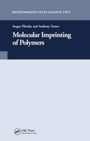 Molecular Imprinting of Polymers