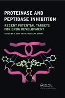 Proteinase and Peptidase Inhibition: Recent Potential Targets for Drug Development