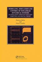 Modelling, Simulation and Control of Non-Linear Dynamical Systems