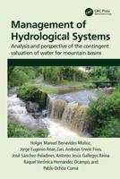Management of Hydrological Systems: Analysis and perspective of the contingent valuation of water for mountain basins