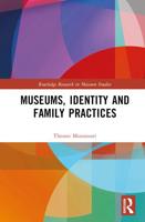 Museums, Identity and Family Practices