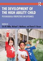 The Development of the High Ability Child