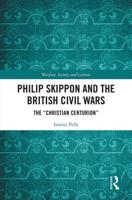 Philip Skippon and the British Civil Wars