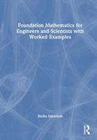Foundation Mathematics for Engineers and Scientists With Worked Examples