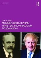 Modern British Prime Ministers from Balfour to Johnson. Volume 2