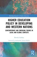 Higher Education Policy in Developing and Western Nations: Contemporary and Emerging Trends in Local and Global Contexts