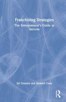 Franchising Strategies: The Entrepreneur's Guide to Success