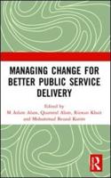 Managing Change for Better Public Service Delivery