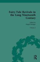 Fairy-Tale Revivals in the Long Nineteenth Century. Volume I Writing Wonder in Transatlantic Ethnic Literary Revivals, 1850-1950
