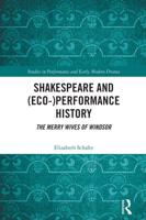 Shakespeare and (Eco-)Performance History