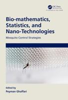 Bio-Mathematics, Statistics and Nano-Technologies