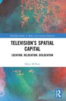 Television's Spatial Capital