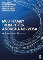 Multi-Family Therapy for Anorexia Nervosa: A Treatment Manual