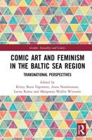 Comic Art and Feminism in the Baltic Sea Region: Transnational Perspectives