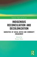 Indigenous Reconciliation and Decolonization