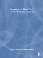 Explorations in Music Theory