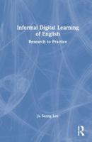 Informal Digital Learning of English: Research to Practice