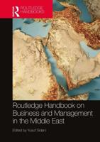 Routledge Handbook on Business and Management in the Middle East