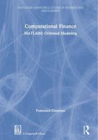 Computational Finance : MATLAB® Oriented Modeling