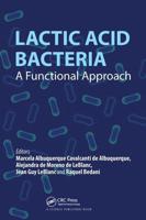 Lactic Acid Bacteria: A Functional Approach