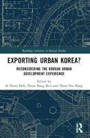 Exporting Urban Korea?