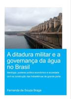 A Ditadura Militar E a Governança Da Água No Brasil