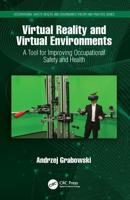 Virtual Reality and Virtual Environments
