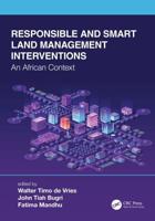 Responsible and Smart Land Management Interventions: An African Context